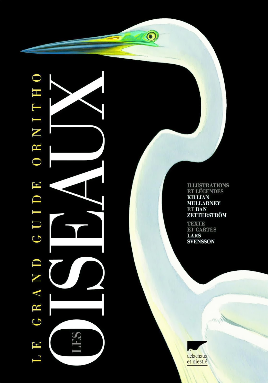 Edition grand format du guide ornitho de L. Svensson, édité chez delachaux et niestlé
